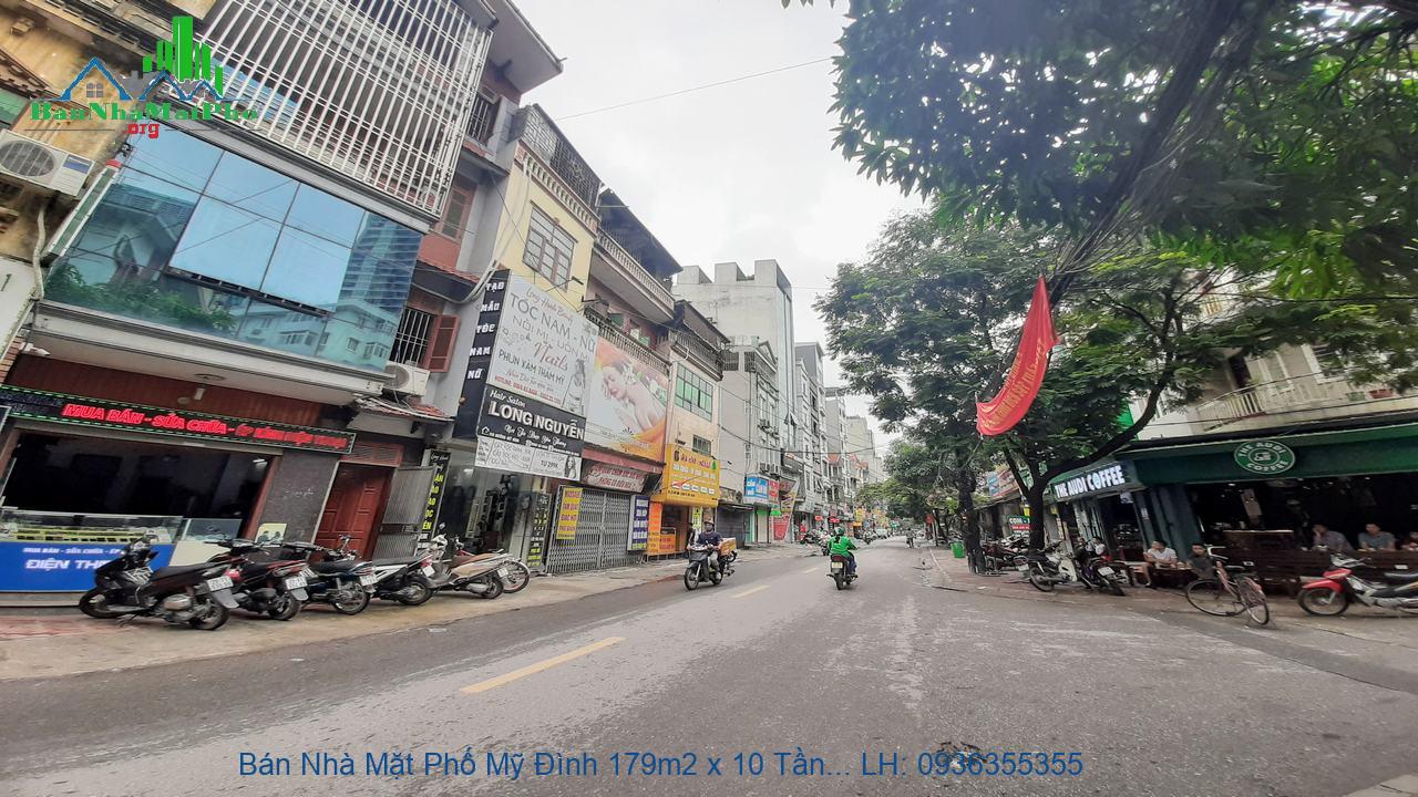 Bán Nhà Mặt Phố Mỹ Đình 179m2 x 10 Tầng, Mặt Tiền 8m, Thang Máy, Giá R