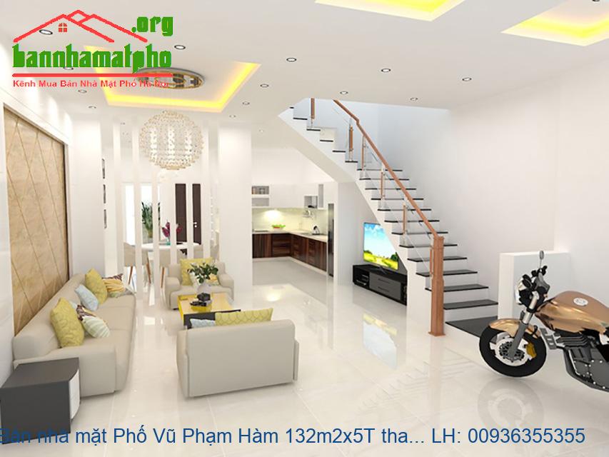Bán nhà mặt Phố Vũ Phạm Hàm 132m2x5T thang máy giá 38tỷ Bán nhà mặt Phố Vũ Phạm Hàm 132m2x5T thang máy giá 38tỷ